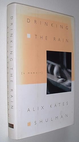Bild des Verkufers fr Drinking The Rain,A Memoir zum Verkauf von Pauline Harries Books