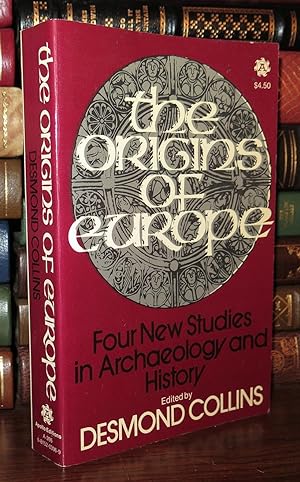 Immagine del venditore per ORIGINS OF EUROPE FOUR NEW STUDIES IN ARCHEOLOGY venduto da Rare Book Cellar