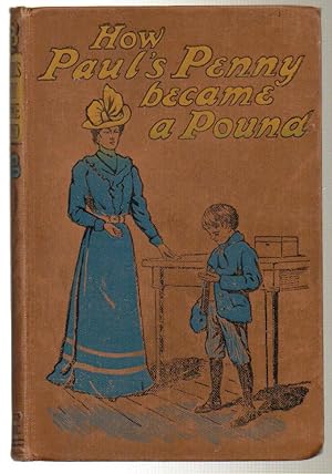 Image du vendeur pour How Paul's Penny became a Pound mis en vente par Silver Creek Books & Antiques