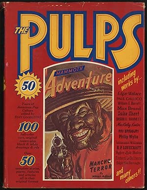 Seller image for The Pulps: Fifty Years of American Pop Culture for sale by Between the Covers-Rare Books, Inc. ABAA