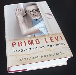 Immagine del venditore per Primo Levi: Tragedy of an Optimist venduto da Denton Island Books