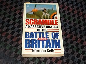 Scramble : A Narrative History Of The Battle Of Britain