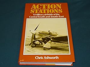 ACTION STATIONS 9. MILITARY AIRFIELDS OF THE CENTRAL AND SOUTH-EAST