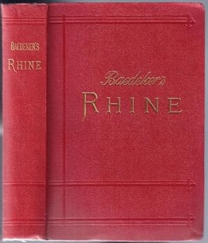 [Germany] The Rhine including the Black Forest & the Vosges; Handbook for Travellers