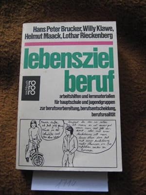 Bild des Verkufers fr Lebensziel Beruf : Arbeitshilfen und Lernmaterialien fr Hauptschule und Jugendgruppen zur Berufsvorbereitung, Berufsentscheidung, Berufsrealitt zum Verkauf von Frau Ursula Reinhold