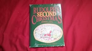 Seller image for RUDOLPH'S SECOND CHRISTMAS for sale by Betty Mittendorf /Tiffany Power BKSLINEN