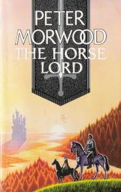 Seller image for The Horse Lord for sale by Caerwen Books