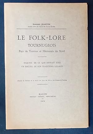 Le Folklore tournugeois - Pays de Tournus et Mâconnais du Nord -
