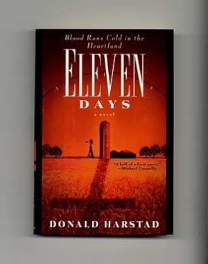 Image du vendeur pour Eleven Days: A Novel of the Heartland - 1st Edition/1st Printing mis en vente par Books Tell You Why  -  ABAA/ILAB