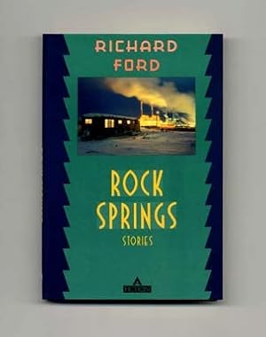 Rock Springs: Stories - 1st Edition/1st Printing