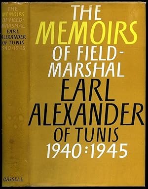 Imagen del vendedor de The Alexander Memoirs 1940-1945; Field Marshal Earl Alexander of Tunis [1] a la venta por Little Stour Books PBFA Member