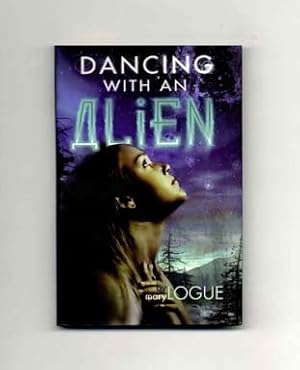 Dancing with an Alien - 1st Edition/1st Printing
