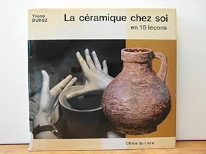Image du vendeur pour La cramique chez soi en 18 leons mis en vente par Bidonlivre