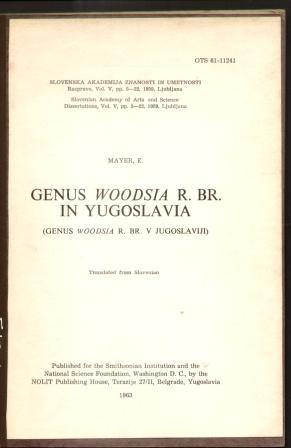 Seller image for GENUS WOODSIA R. BR. IN YUGOSLAVIA Translated from the Slovenian for sale by Nick Bikoff, IOBA