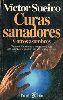 Curas Sanadores y otros asombros