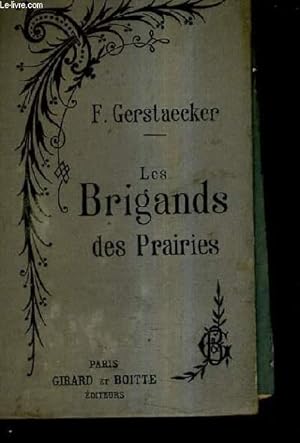 Bild des Verkufers fr LES BRIGANDS DES PRAIRIES / NOUVELLE EDITION. zum Verkauf von Le-Livre