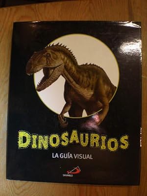 Dinosaurios. La guía visual