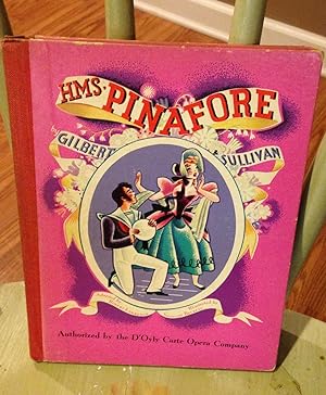 Seller image for HMS Pinafore (Gilbert and sullivan for sale by Henry E. Lehrich