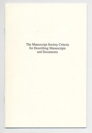 Immagine del venditore per The Manuscript Society Criteria for Describing Manuscripts and Documents venduto da Page 1 Books - Special Collection Room