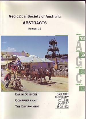 Geological Society of Australia Abstracts Number 32: Earth Sciences, Computers and The Environment