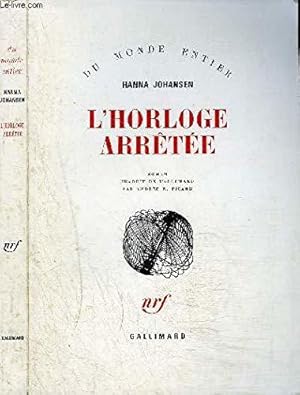 Imagen del vendedor de L'Horloge arrte (Du monde entier) a la venta por JLG_livres anciens et modernes