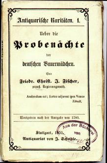 Ueber die Probenächte der deutschen Bauernmädchen. Wortgetreu nach der Ausgabe von 1780.