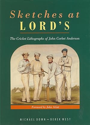 Seller image for SKETCHES AT LORD'S. THE CRICKET LITHOGRAPHS OF JOHN CORBET ANDERSON for sale by Sportspages