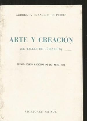 ARTE Y CREACION (EL TALLER DE GÜIRALDES)