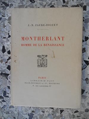 Seller image for Montherlant Homme de la renaissance for sale by Frederic Delbos