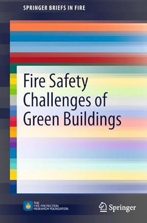 Immagine del venditore per Fire Safety Challenges of Green Buildings venduto da BuchWeltWeit Ludwig Meier e.K.