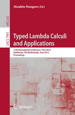 Image du vendeur pour Typed Lambda Calculi and Applications mis en vente par BuchWeltWeit Ludwig Meier e.K.