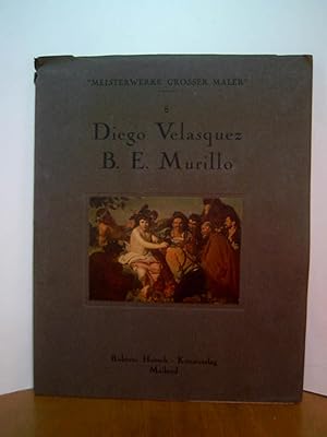Seller image for Doego Velasquez - B.E. Murillo "Meisterwerke grosser Maler" for sale by Antiquarische Bcher Schmidbauer