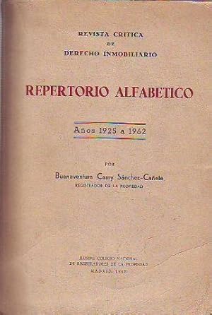 REVISTA CRITICA DE DERECHO INMOBILIARIO, REPERTORIO ALFABETICO AÑOS 1940-1962.