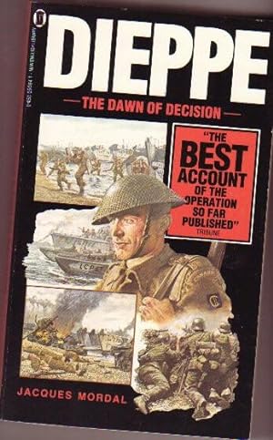 Seller image for Dieppe : Dawn of Decision -War History # 50041 for sale by Nessa Books