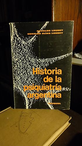 Imagen del vendedor de HISTORIA DE LA PSIQUIATRA ARGENTINA a la venta por Ernesto Julin Friedenthal