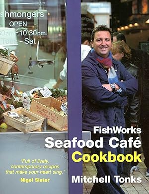 Seller image for Fishworks Seafood Cafe Cookbook for sale by Pendleburys - the bookshop in the hills