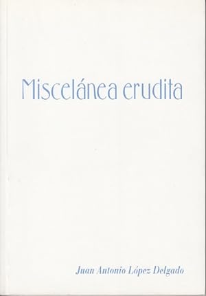 Bild des Verkufers fr MISCELNEA ERUDITA zum Verkauf von Librera Vobiscum