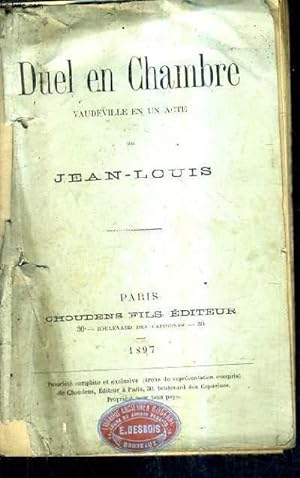 Bild des Verkufers fr DUEL EN CHAMBRE VAUDEVILLE EN UN ACTE. zum Verkauf von Le-Livre