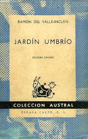 Bild des Verkufers fr JARDIN UMBRIO, HISTORIAS DE SANTOS, DE ALMAS EN PENA, DE DUENDES Y DE LADRONES zum Verkauf von Le-Livre