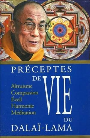 Image du vendeur pour PRECEPTES DE VIE DU DALA-LAMA mis en vente par Le-Livre