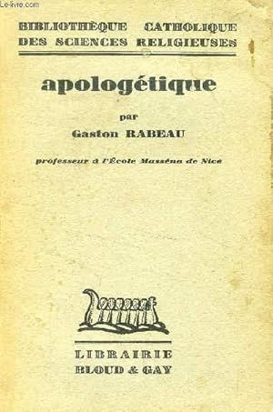 Seller image for APOLOGETIQUE for sale by Le-Livre