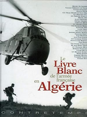 Seller image for LE LIVRE BLANC DE L'ARMEE FRANCAISE EN ALGERIE for sale by Le-Livre
