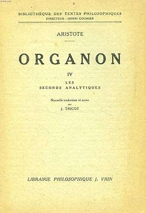 Seller image for ORGANON, TOME IV, LES SECONDS ANALYTIQUES for sale by Le-Livre
