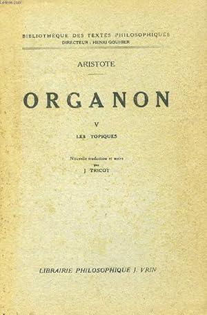 Bild des Verkufers fr ORGANON, TOME V, LES TOPIQUES (LIVRES I-VIII) zum Verkauf von Le-Livre