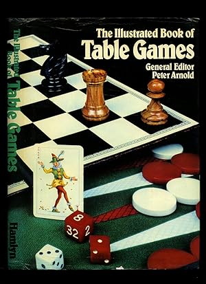 Seller image for The Illustrated Book of Table Games for sale by Little Stour Books PBFA Member