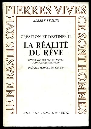 Seller image for Cration et Destine II; La Ralit Du Rve for sale by Little Stour Books PBFA Member