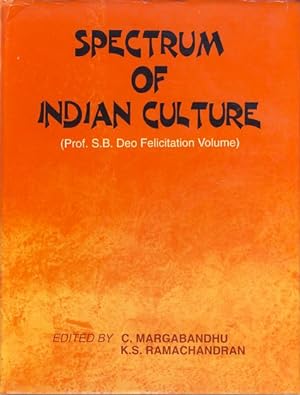 Bild des Verkufers fr Spectrum of Indian culture. Professor S.B. Deo felicitation volume. 2 Vols. zum Verkauf von Fundus-Online GbR Borkert Schwarz Zerfa