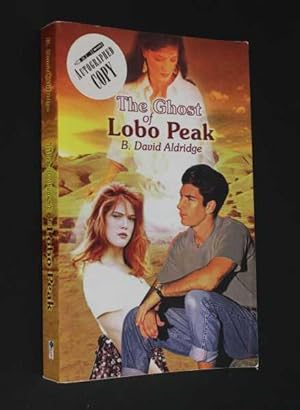Immagine del venditore per The Ghost of Lobo Peak venduto da Cover to Cover Books & More
