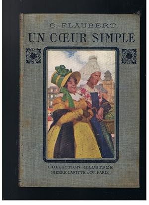 Image du vendeur pour UN COEUR SIMPLE. Suivi de La Lgende de Saint Julien l'hospitalier et de par les Champs et par les grves. mis en vente par Librera Torren de Rueda