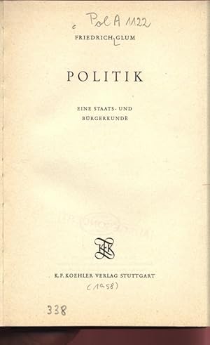 Image du vendeur pour Politik. Eine Staats- und Brgerkunde. mis en vente par Antiquariat Bookfarm